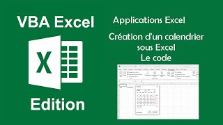 Applications Excel  Créez votre calendrier sous Excel  Le code VBA [upl. by Lorrimer]