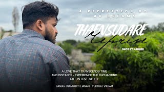 Thaensudare Cover  Lover  Ft Aakash  Kadhir  AK Dreams [upl. by Ilellan]