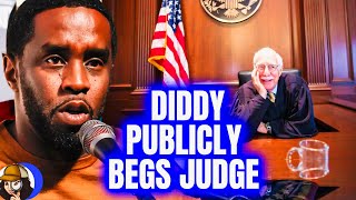 Diddy PUBLICLY Begs To Be Set FreePresents WILD New Bail PackageSays US Attrny Case Thin [upl. by Hepsoj513]