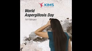 World Aspergillosis Day  KIMS Hospitals [upl. by Aimee]