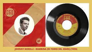 Johnny Dorelli  Bambina di Torre del Mare 1959 [upl. by Selrac]