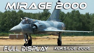 Great Planes Mirage 2000 Full Solo Demo Koksijde Airshow 2006 HD [upl. by Edda]