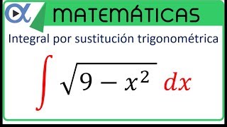 Integral por sustitución trigonométrica [upl. by Esinet]