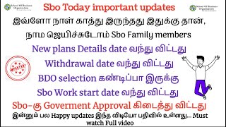 🔴 Sbo Opening date வந்து விட்டது  New plan எப்போ  Sbo Today important updates sbotvm sbo [upl. by Oniotna]