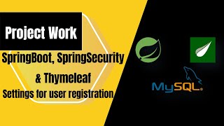 43 Settings for User Registration  springboot and thymeleaf project [upl. by Dorotea262]