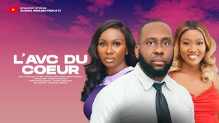 LAVC DU COEUR  RAY EMODI CHINENYE NNEBE SONIA UCHE  FILM NOLLYWOOD EXCLUSIF EN FRANÇAIS [upl. by Gavriella277]