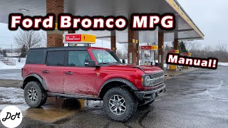 2021 Ford Bronco Badlands – MPG Test 7MT Badlands 4door [upl. by Sseb]