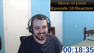 Murai in Love Episode 10 Reaction  ANIME REACTION [upl. by Clark]