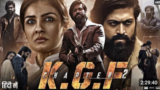 KGF Chapter 2 Full Movie In Hindi Dubbed  Yash  Srinidhi Shetty  Sanjay Dutt  Review  Explain [upl. by Nette330]