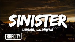 Cordae  Sinister Lyrics ft Lil Wayne [upl. by Suertemed]