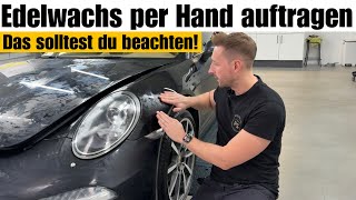 Lack mit den HÄNDEN versiegeln Porsche 9911 Carrera S  PS Car Garage HIGHEND Car Detailing [upl. by Rusel982]