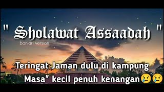 Sholawat Assaadah  Banjari Version by Azka cover [upl. by Elka]