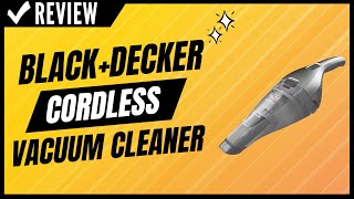 BLACKDECKER Cordless Vacuum Cleaner Review [upl. by Ttihw]