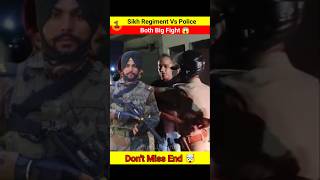 Sikh Regiment Vs Police Big Fight 😱🤯 shorts youtubeshorts army viralvideo ytshort [upl. by Aivyls366]