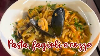 Pasta fagioli e cozze [upl. by Orthman]