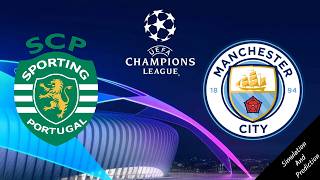 Sporting de Lisboa Vs Manchester City  Jornada 4 de la UCL  Simulación y Predección [upl. by Enyaht973]