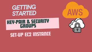 Create a security groups and keypairs in AWS devops [upl. by Anelrihs]