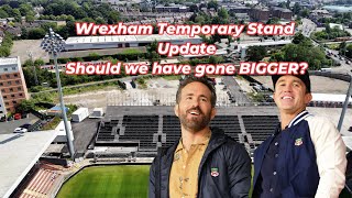 Wrexham FC NEWS  Temporary Stand Update [upl. by Janela]