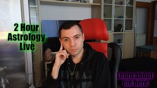 Astrology 2 Hour Live  140324  FREE QampA [upl. by Cadal33]