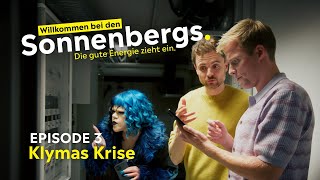 Willkommen bei den Sonnenbergs  Folge 3 Klymas Krise [upl. by Mandy]