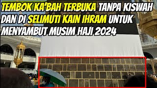 WAJAH BARU KA’BAH amp TEMPAT SA’I UNTUK MENYAMBUT MUSIM HAJI 14452024 [upl. by Pacifica]