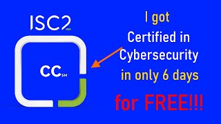 How to get quotCertified in Cybersecurityquot by ISC2 in 6 days for free [upl. by Emlyn7]