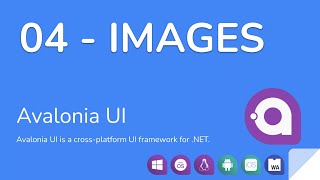 Avalonia UI  04  Images [upl. by Ellicott]