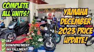 December 2023 Yamaha Motorcycle Updated Price All Units Downpayment Cash Installment Langga Gail [upl. by Alodee739]