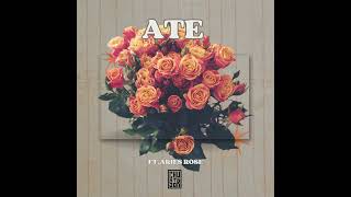 Chustar  ATE feat Aries Rose [upl. by Ynohtna]