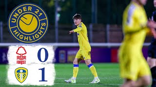 Highlights  Nottingham Forest U21 01 Leeds United U21  Premier League 2 [upl. by Eentruok]