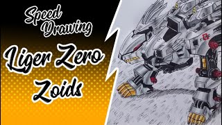 Speed Drawing  Liger Zero  ZOIDS  ライガーゼロ  ゾイド [upl. by Barcroft]