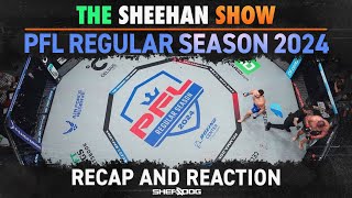 The Sheehan Show PFL Regular Season Recap [upl. by Aciamaj]