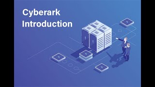 Introduction of Cyberark PAM [upl. by Atiroc]