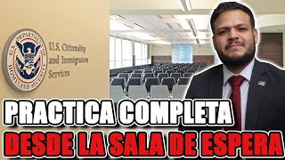 PRACTICA DE EXAMEN DE CIUDADANIA AMERICANA DESDE LA SALA DE ESPERA N400 PREGUNTAS PERSONALES [upl. by Atterol583]