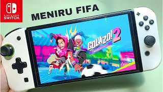 Mirip game FIFA atau Tsubasa  Golazo 2 Nintendo switch Oled Gameplay [upl. by Eilatan]