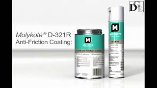 Molykote D 321 R  Anti Friction Coating [upl. by Flora178]