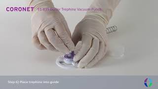 CORONET™ Donor Trephine Vacuum Punch [upl. by Ellenid874]