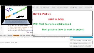 Day 2 Part G Limit in SOQL with Real scenario [upl. by Georgine]