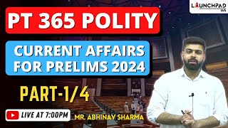 PT 365 Polity Current Affairs  Part 14  UPSC and State PCS [upl. by Travers]