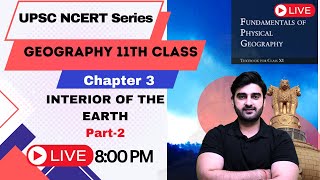 NCERT Geography  Class 11 Chapter 3 Interior of Earth  Sumit Rathi [upl. by Hazlett]