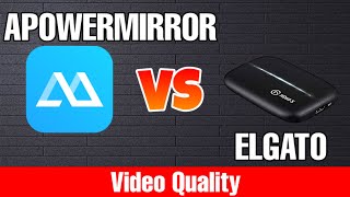 Apowermirror Vs Elgato Video Quality Comparison  Best For Live Streaming amp Recording [upl. by Aicined]