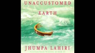 Audiobook Unaccustomed Earth Stories by Jhumpa Lahiri [upl. by Grazia]