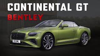 First Look 2025 Bentley Continental GT  A Masterpiece of Engineering [upl. by Nosreme]