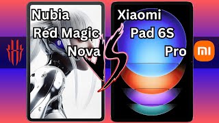 Red Magic Nova VS Xiaomi Pad 6S Pro [upl. by Igic]