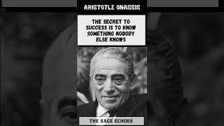 Aristotle Onassis wisdom thesageechoes motivation philosophy lifelessons history quotes [upl. by Anailuj]