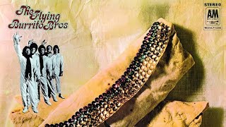 The Flying Burrito Brothers  Burrito Deluxe  Full Album 1970 [upl. by Gerc200]