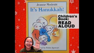 Read Along quotIts Hanukkahquot by Jeanne Modesitt illustrated by Robin Spowart Childrens book [upl. by Tracey]