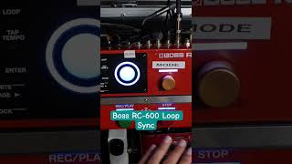 Boss RC600 Loop Sync bossrc600 [upl. by Aneet]