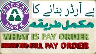 How To Make Pay Order In Meezan Bank  What Is Pay Order  Pay Order Information  Bank Draft [upl. by Nonohcle202]