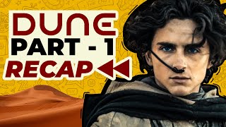 quot Dune Movie Recap and Analysisquot  Dune Part 1  Denis Villeneuve  Timothée Chalamet  THYVIEW [upl. by Yngad]